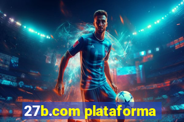 27b.com plataforma